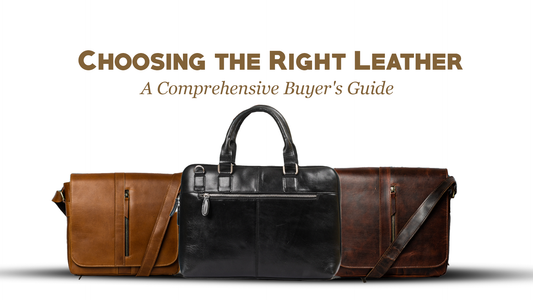 Choosing the Right Leather: A Comprehensive Buyer's Guide